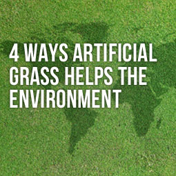 4 Ways Artificial Grass Helps The Environment