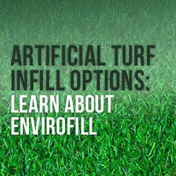 Artificial Turf Infill Options: Learn About Envirofill