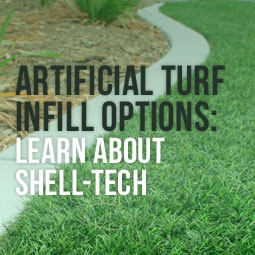 Artificial Turf Infill Options: Learn About Shell-Tech