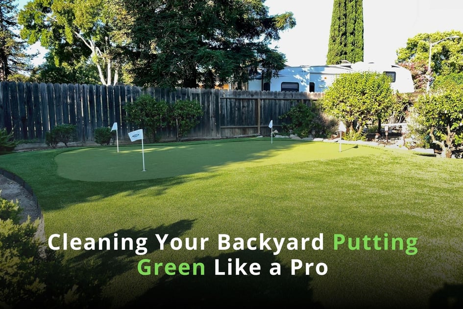 How Do You Clean a Backyard Putting Green?