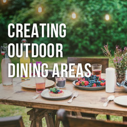Creating Outdoor Dining Areas