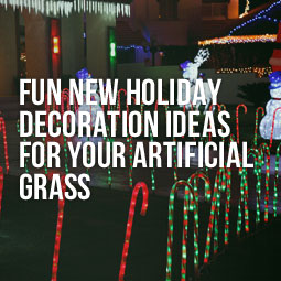 Fun New Holiday Decoration Ideas For Your Artificial Grass