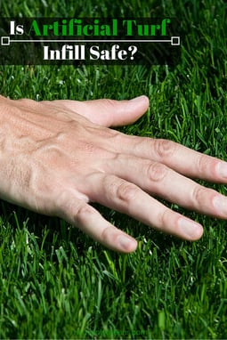Is Artificial Turf Infill Safe? http://www.heavenlygreens.com/blog/is-artificial-turf-infill-safe @heavenlygreens