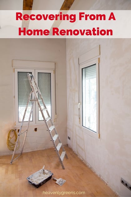 Recovering From A Home Renovation