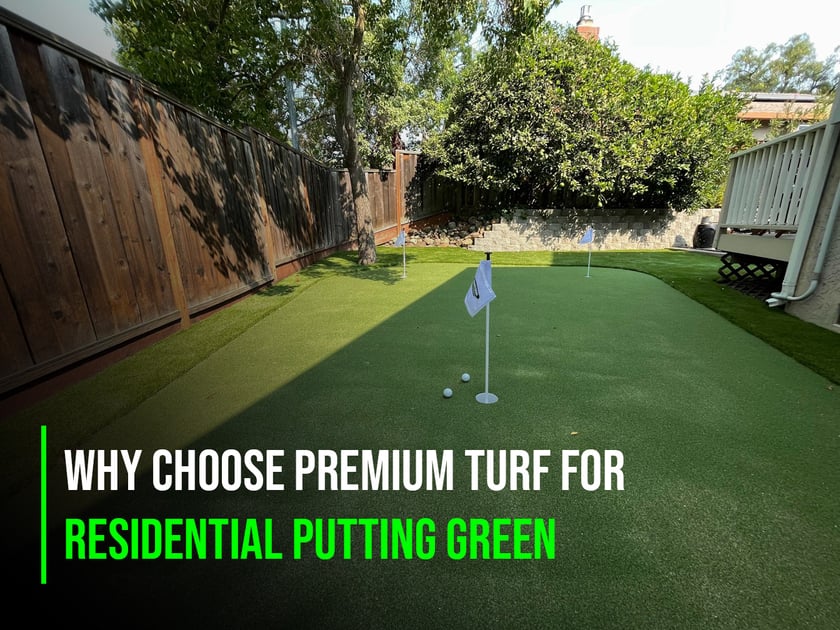 How to Choose the Right Turf for Your Residential Putting Green in San Jose