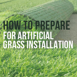 How To Prepare For Artificial Grass Installation