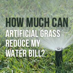 How Much Can Artificial Grass Reduce My Water Bill?