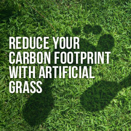 Reduce Your Carbon Footprint with Artificial Grass