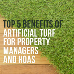 Top 5 Benefits Of Artificial Turf For Property Managers And HOAs