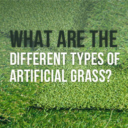 What Are The Different Types Of Artificial Grass