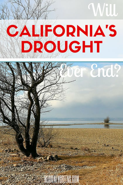 When Will We See The End Of The California Drought?