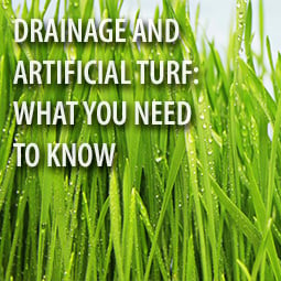Drainage And Artificial Turf: What You Need To Know